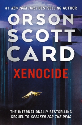 Xenocide: Volume Three of the Ender Saga 1250773083 Book Cover