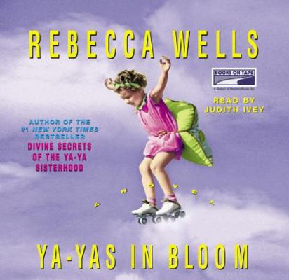 Ya-Yas in Bloom 1415921415 Book Cover