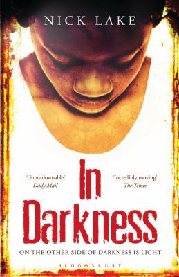 In Darkness. Nick Lake 1408830345 Book Cover