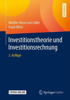 Investitionstheorie Und Investitionsrechnung [German] 3662579065 Book Cover