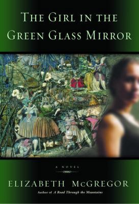 The Girl in the Green Glass Mirror 055380359X Book Cover