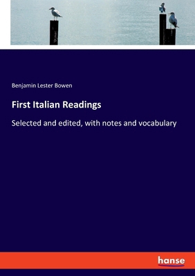 First Italian Readings: Selected and edited, wi... 3348114187 Book Cover