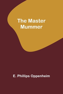 The Master Mummer 935690815X Book Cover