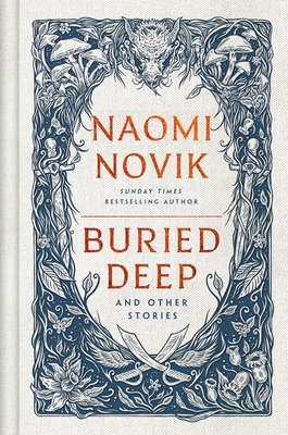 Buried Deep and Other Stories 1529916216 Book Cover