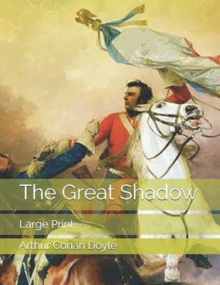 The Great Shadow: Large Print 169292785X Book Cover