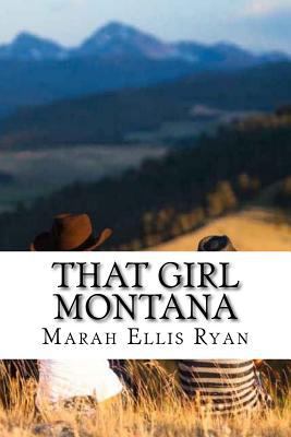 That Girl Montana 1540807274 Book Cover