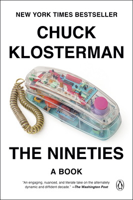 The Nineties: A Book 0735217963 Book Cover