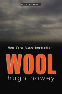 Wool [Large Print] 1594136750 Book Cover