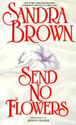 Send No Flowers 0553525360 Book Cover