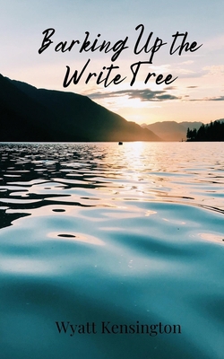 Barking Up the Write Tree 1805675362 Book Cover