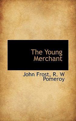 The Young Merchant 111619564X Book Cover