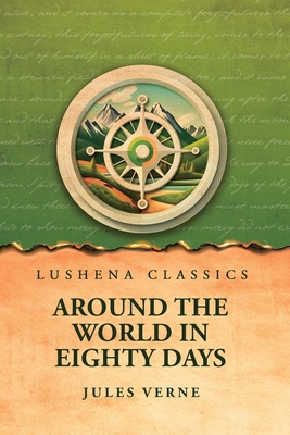 Around the World in Eighty Days            Book Cover