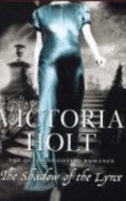 The Shadow of the Lynx. Victoria Holt 0007235534 Book Cover