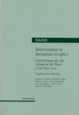 Intervention in Intra-State Conflict, Supplemen... 0833016474 Book Cover