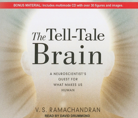 The Tell-Tale Brain: A Neuroscientist's Quest f... 1452600643 Book Cover