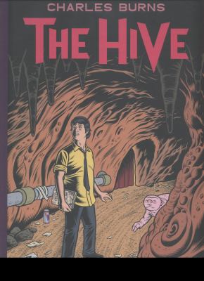 The Hive. by Charles Burns 0224096737 Book Cover