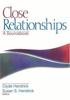 Close Relationships: A Sourcebook 0761916067 Book Cover