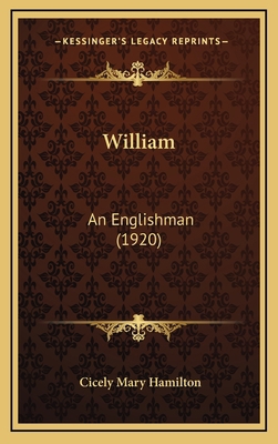 William: An Englishman (1920) 1167284313 Book Cover
