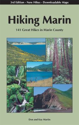 Hiking Marin: 141 Great Hikes in Marin County 0961704497 Book Cover