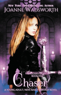 Chaser: A Young Adult / New Adult Fantasy Novel 1990034195 Book Cover