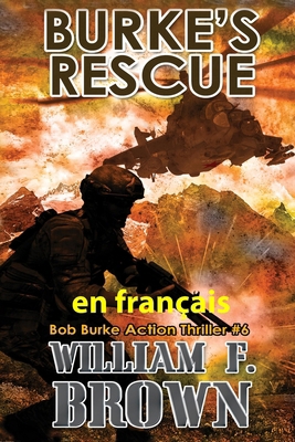 Burke's Rescue, en français: Sauvetage de Burke [French] B0CWPPK8T4 Book Cover