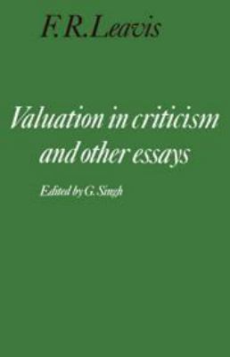 Valuation in Criticism and Other Essays 0521309662 Book Cover