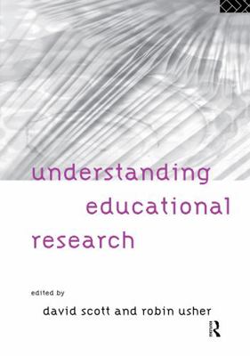 Understanding Educational Research 0415131308 Book Cover