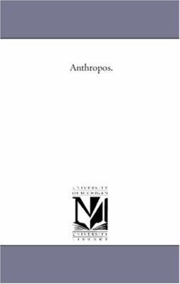 Anthropos. 1425508138 Book Cover