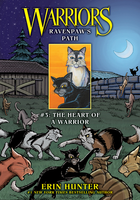 Ravenpaw's Path #3: The Heart of a Warrior: The... 1098255461 Book Cover