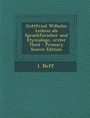 Gottfried Wilhelm Leibniz ALS Sprachforscher Un... [German] 1294163558 Book Cover