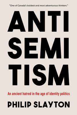 Antisemitism: An Ancient Hatred in the Age of I... 1990823106 Book Cover