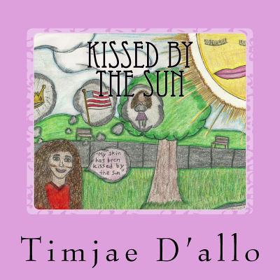 Kissed by the Sun 1533036527 Book Cover