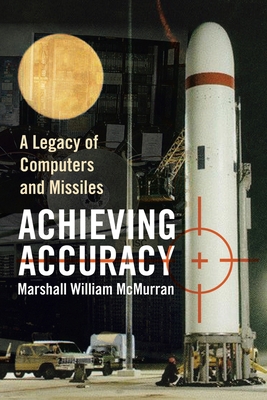 Achieving Accuracy: A Legacy of Computers and M... 1436381061 Book Cover