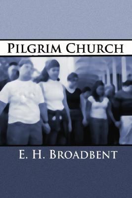The Pilgrim Church 1579102425 Book Cover