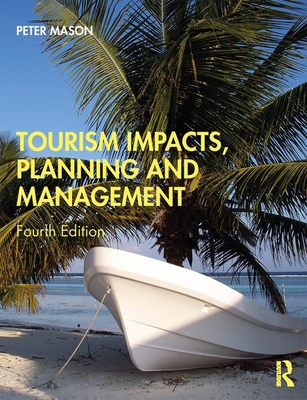 Tourism Impacts, Planning and Management 0367221624 Book Cover