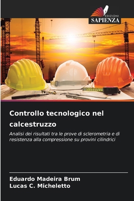 Controllo tecnologico nel calcestruzzo [Italian] 6209204813 Book Cover