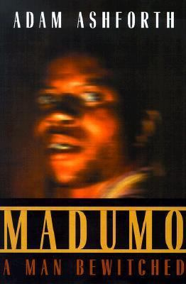 Madumo, a Man Bewitched 0226029719 Book Cover