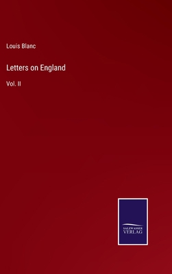 Letters on England: Vol. II 3752553731 Book Cover