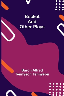 Becket and other plays 9354750850 Book Cover