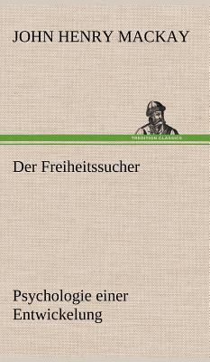 Der Freiheitssucher [German] 3847255886 Book Cover