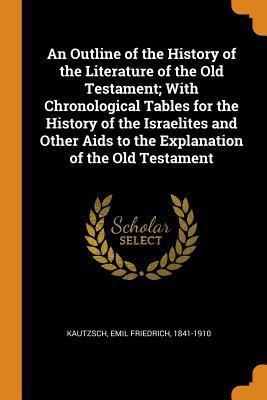 An Outline of the History of the Literature of ... 0342790501 Book Cover