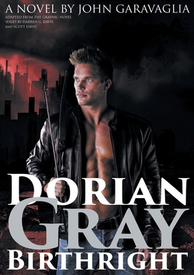 Dorian Gray: Birthright 1913359344 Book Cover