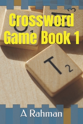 Crossword Game Book 1 B0BLFWPMMK Book Cover