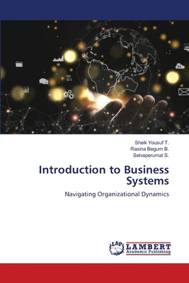 Introduction to Business Systems 6207465059 Book Cover