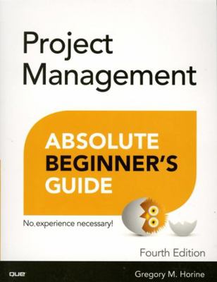 Project Management Absolute Beginner's Guide 0789756757 Book Cover