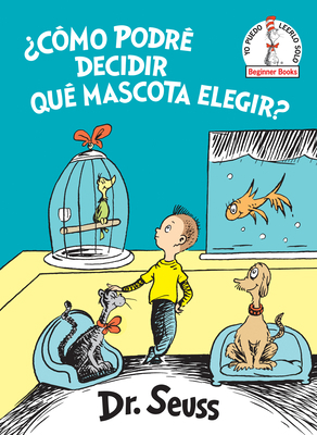 ¿Cómo Podré Decidir Qué Mascota Elegir? (What P... [Spanish] 198483116X Book Cover