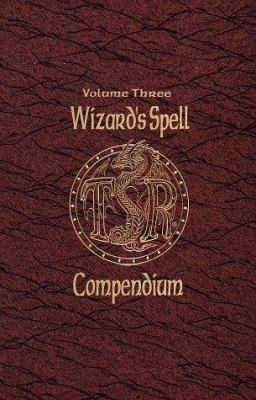 Wizard's Spell Compendium III 0786907916 Book Cover