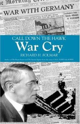Call Down the Hawk - War Cry 1425135390 Book Cover