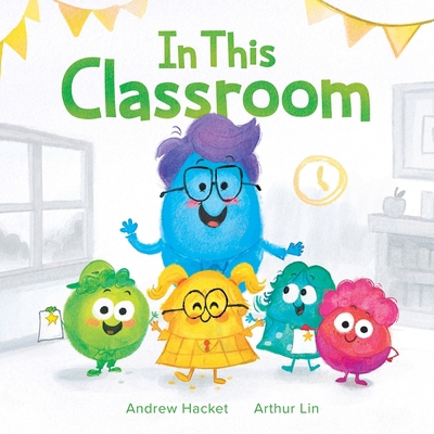 In This Classroom 1636551815 Book Cover