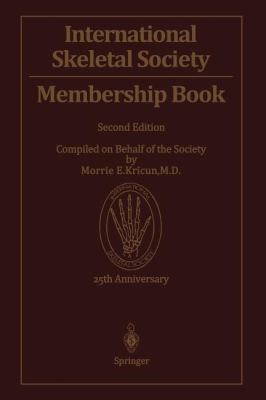 International Skeletal Society Membership Book 3642721222 Book Cover